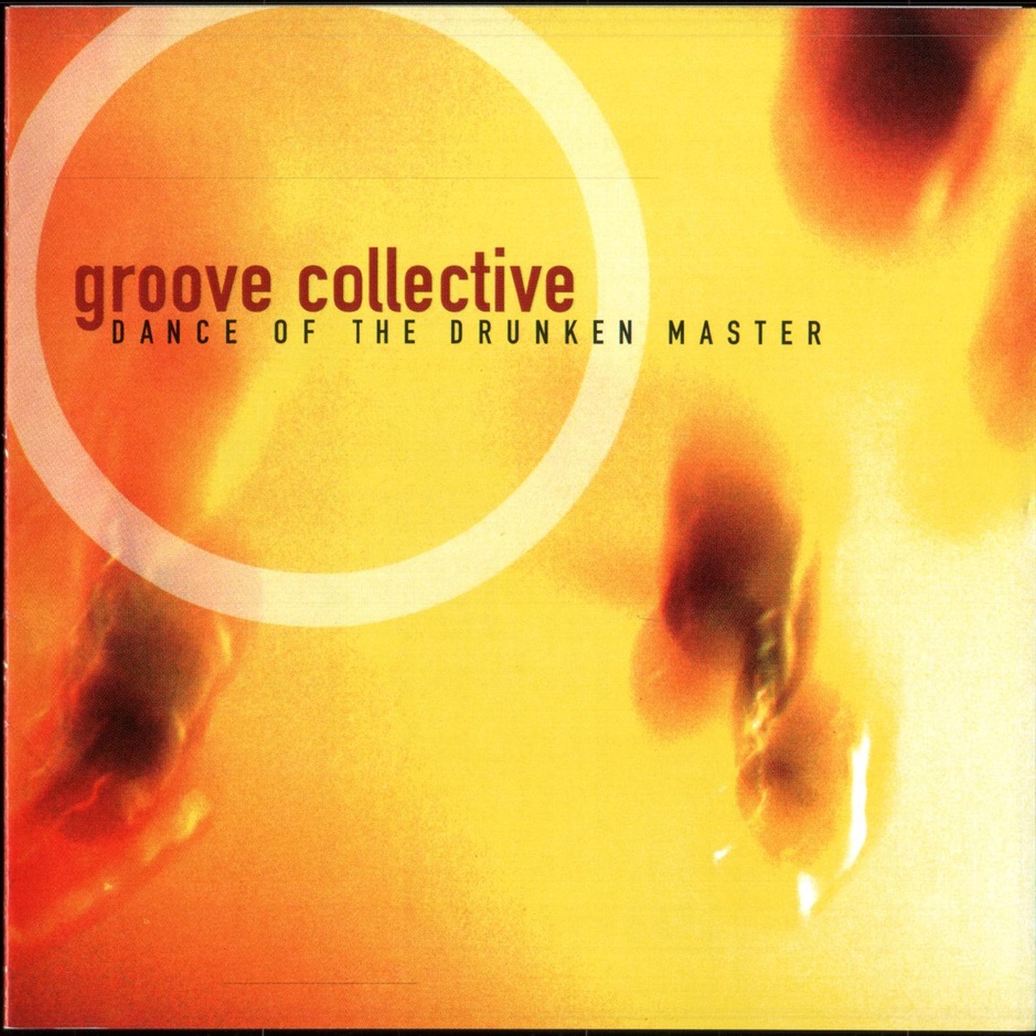 Groove Collective - Dance of the Drunken Master